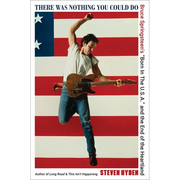 There Was Nothing You Could Do: Bruce Springsteen's "Born in the U.S.A." and the End of the Heartland