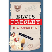 Elvis Presley, CIA Assassin