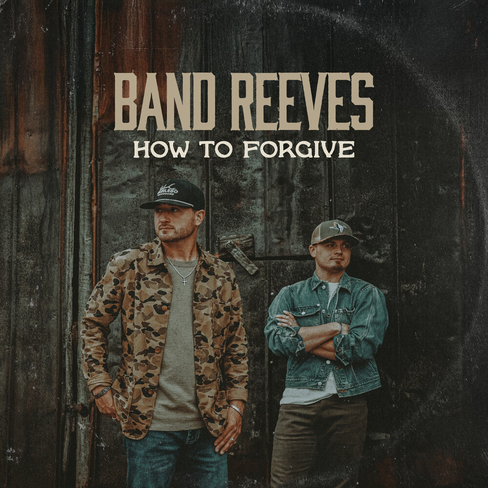 Band Reeves – How To Forgive (CD)