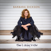 Barbara Dickson – Time Is Going Faster (CD)