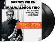Barney With the Mal Waldron Trio Wilen – French Story (movie Themes From France, 2lp/50th Anniversary/180g)