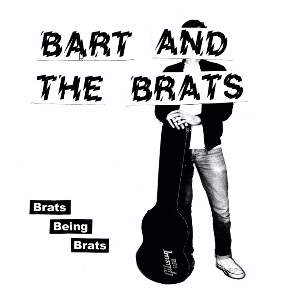 Bart & The Brats – Brats Being Brats (7" Vinyl)