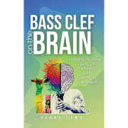 Bass Clef on the Brain - Hardcover