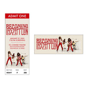 Replica premiere ticket included in Becoming Led Zeppelin box set