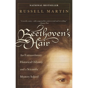 Beethoven's Hair: An Extraordinary Historical Odyssey and a Scientific Mystery Solved - Paperback