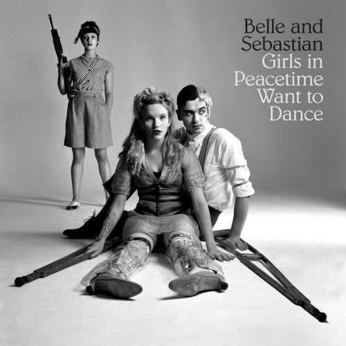 Belle And Sebastian – Girls In Peacetime Want To Dance (Limited Edition LP Vinyl)