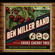 Ben Miller Band – Choke Cherry Tree (CD)