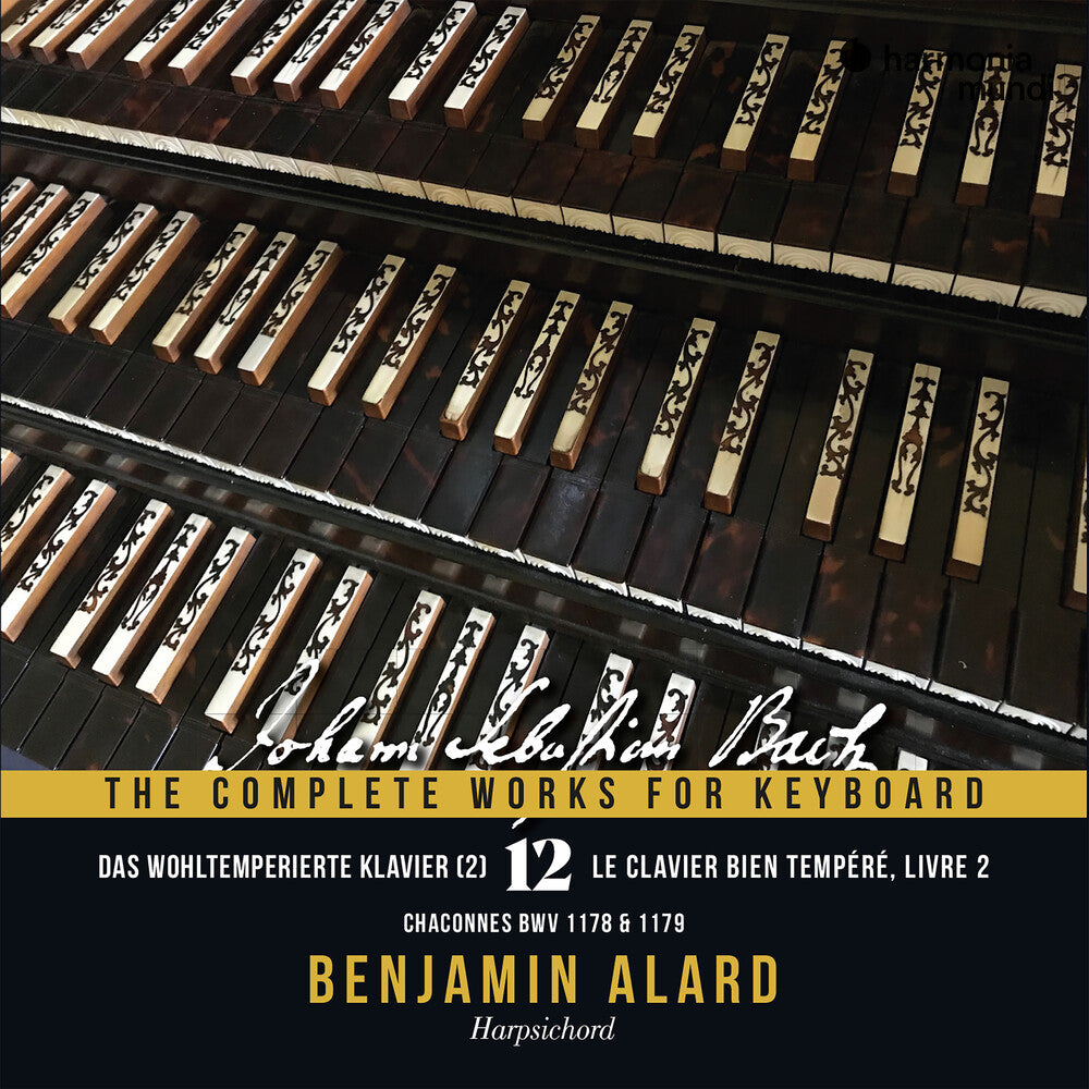 Benjamin Alard – Bach: The Complete Works For Keyboard Vol. 12 (CD)