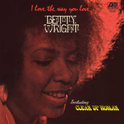 Betty Wright – I Love The Way You Love (Rhino Reserve LP Vinyl)