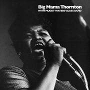 Big Mama Thornton / Muddy Waters Blues Band – Big Mama Thornton With Muddy Waters' Blues Band (LP Vinyl)
