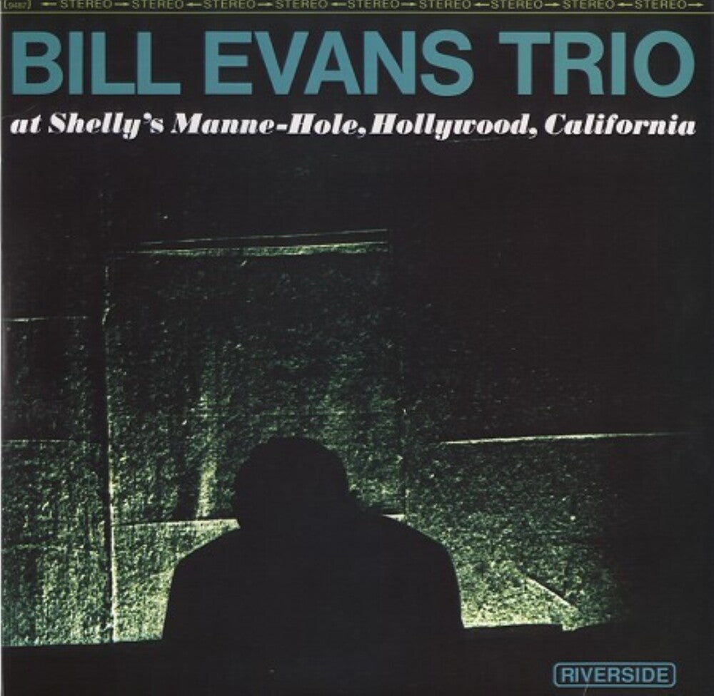 Bill Evans Trio – At Shelly's Manne-Hole (180 Gram LP Vinyl)