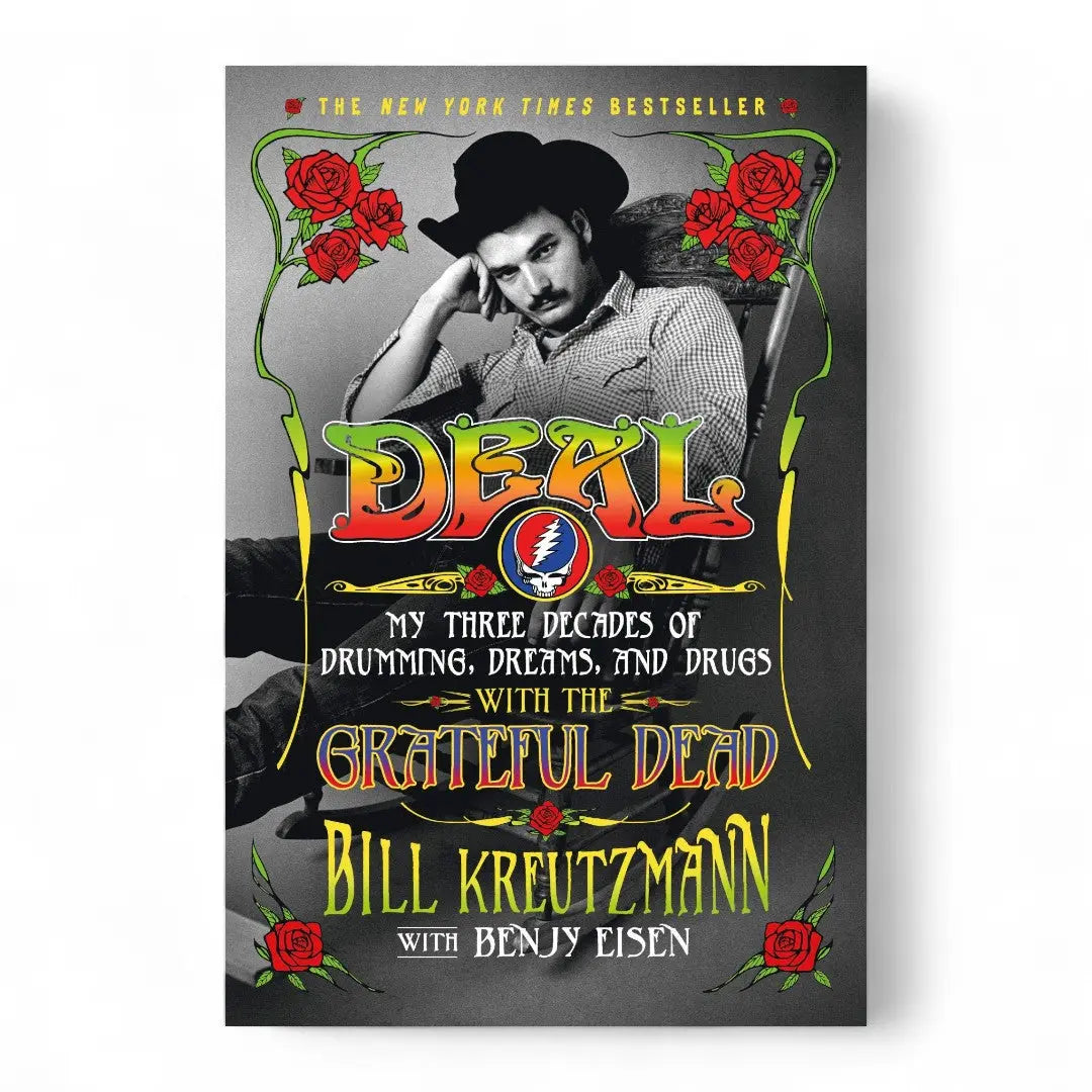 Deal: My Three Decades of Drumming, Dreams, and Drugs with the Grateful Dead by Bill Kreutzmann (Paperback) Books by splitShops