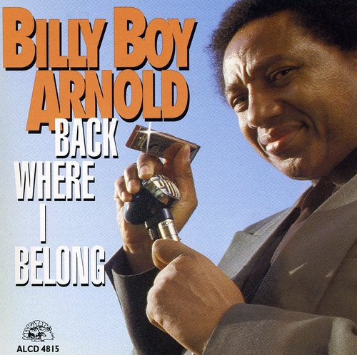 Billy Boy Arnold – Back Where I Belong (CD)