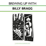 Billy Bragg – Brewing Up With (CD)