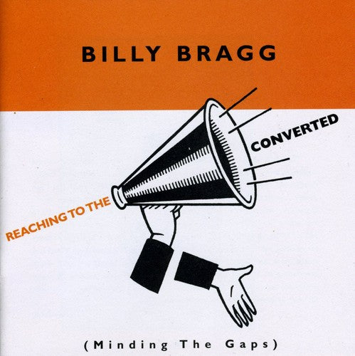 Billy Bragg – Reaching to the Converted (CD)
