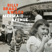 Billy Bragg & Wilco – Mermaid Avenue Vol. III - (180g Black LP Vinyl)