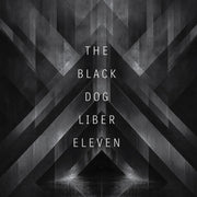 Black Dog – Liber Eleven (Remastered CD)