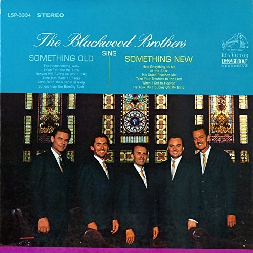 Blackwood Brothers – Sing Something Old, Something New (CD)