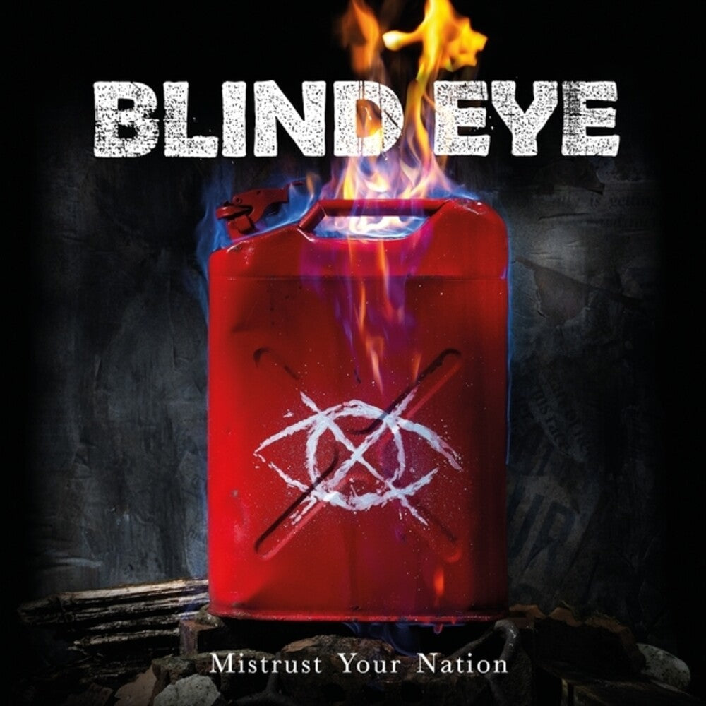 Blind Eye – Mistrust Your Nation (LP Vinyl)