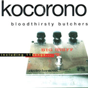 Bloodthirsty Butchers – Kocorono Kanzenban (180 Gram, Remastered, Reissue LP Vinyl)