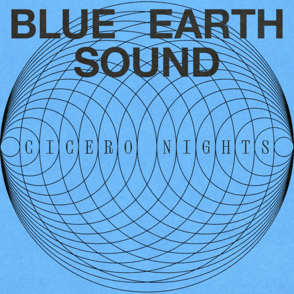 Blue Earth Sound – Cicero Nights (LP Vinyl)