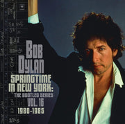 Bob Dylan – Springtime In New York: The Bootleg Series Vol. 16 (1980-1985 2-CD)