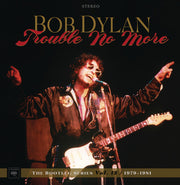 Bob Dylan – Trouble No More: The Bootleg Series Vol. 13 / 1979-1981 (8-CD & DVD)