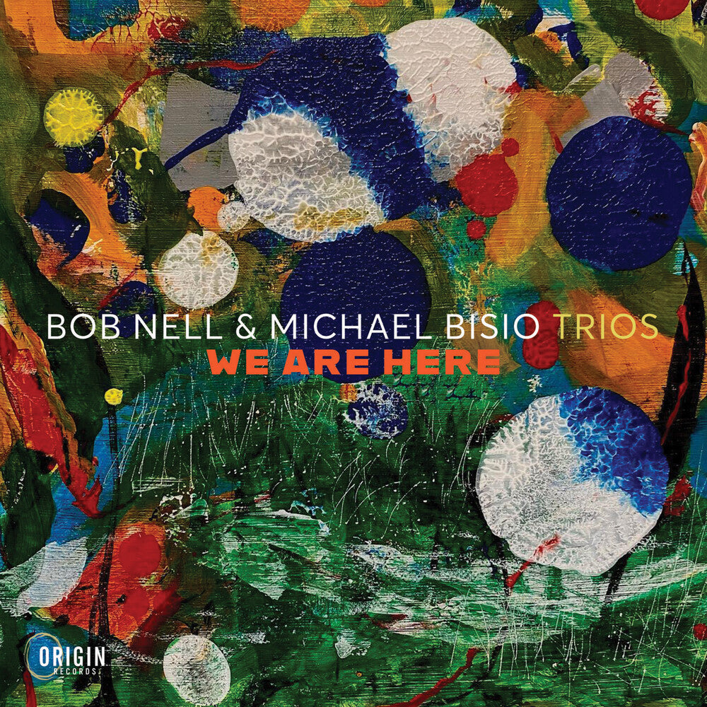 Bob Nell / Bisio,Michael – Trios: We Are Here (CD)