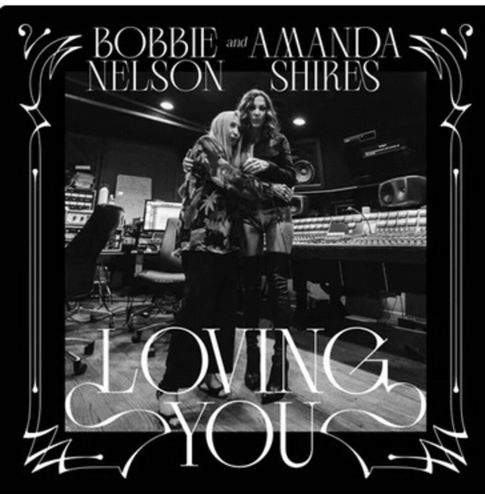 Bobbie Nelson & Amanda Shires – Loving You (CD)