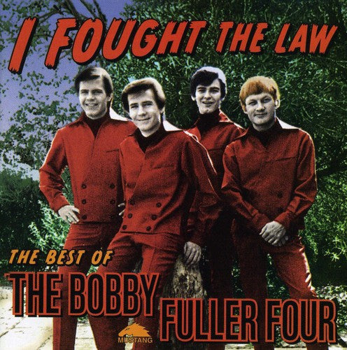 Bobby Fuller Four – I Fought The Law: Best Of (Remastered CD)