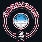 Bobby Rush – She Put The Whammy On Me B/W Gotta Have Money (12" Vinyl)