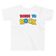Born to Rock Toddler T-Shirt by The Rock and Roll Playhouse - Back