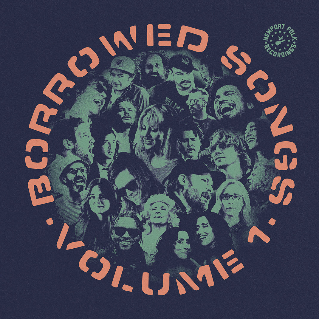 Live at Newport Folk Festival – Borrowed Songs: Volume 1 (LP)