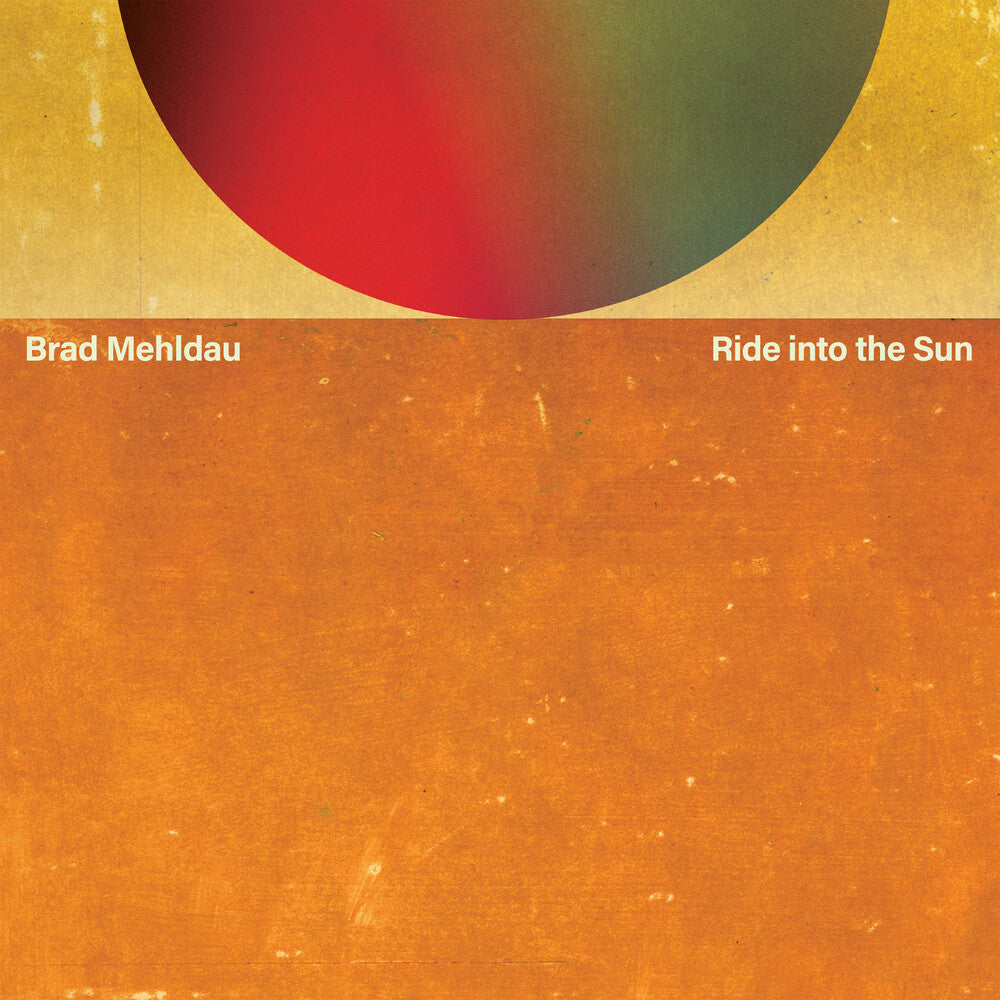 Brad Mehldau – Ride into the Sun (LP Vinyl)