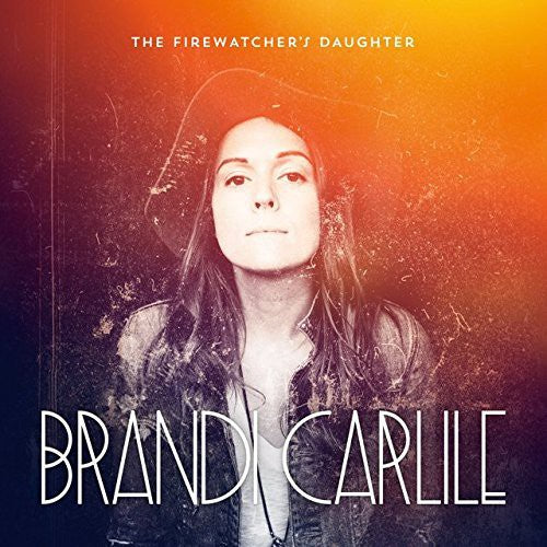 Brandi Carlile – Firewatcher's Daughter (CD)