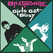 Bratmobile – Girls Get Busy (Colored, Grn, Phot LP Vinyl)