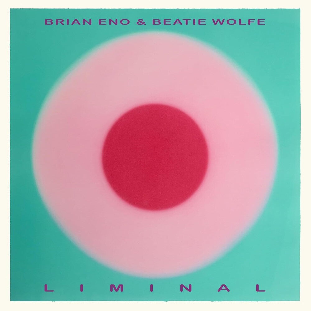 Brian Eno and Beatie Wolfe – Liminal (CD)