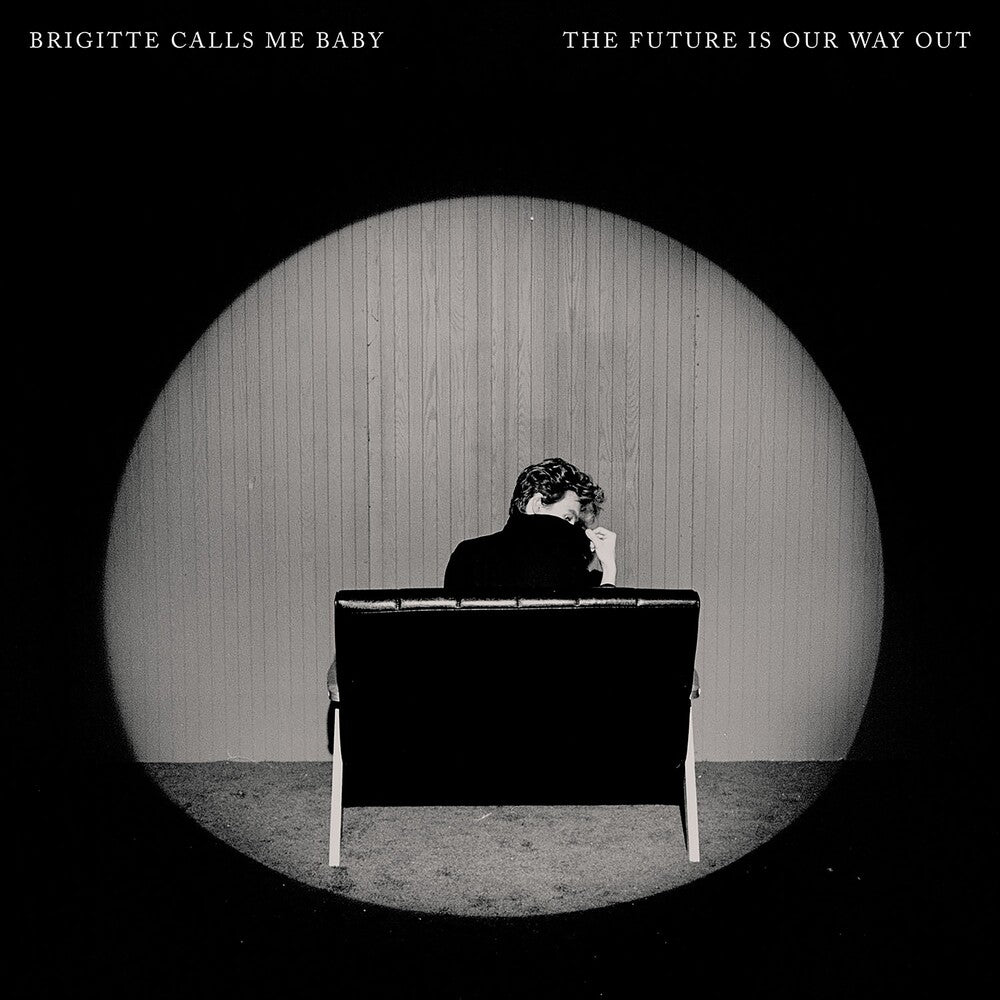 Brigitte Calls Me Baby – The Future Is Our Way Out (CD)
