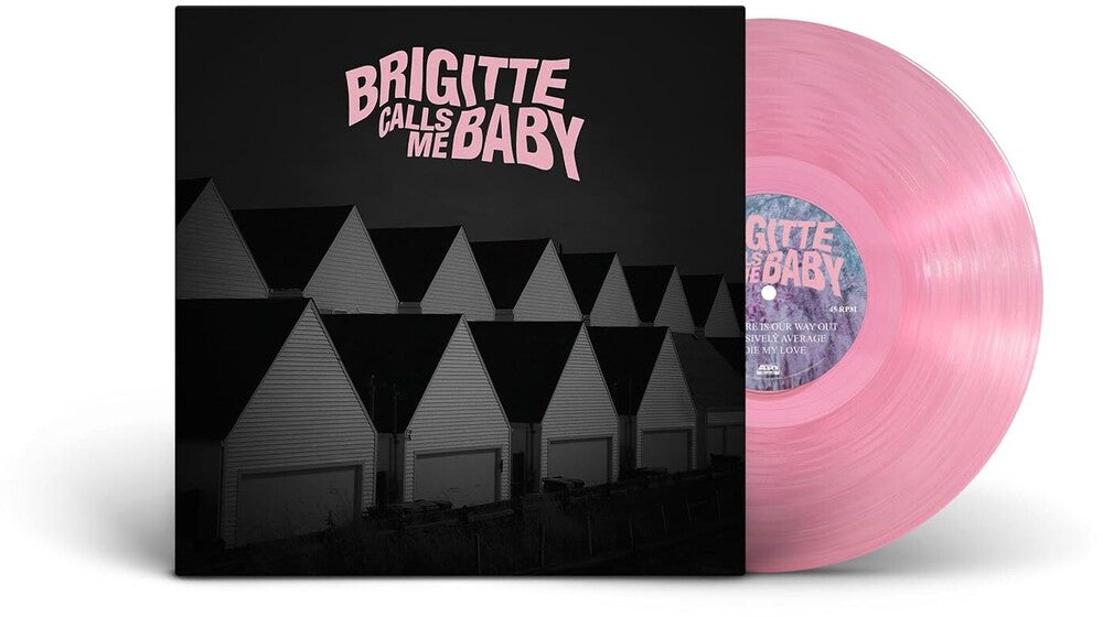 Brigitte Calls Me Baby – This House Is Made Of Corners EP (Translucent Pink LP Vinyl)