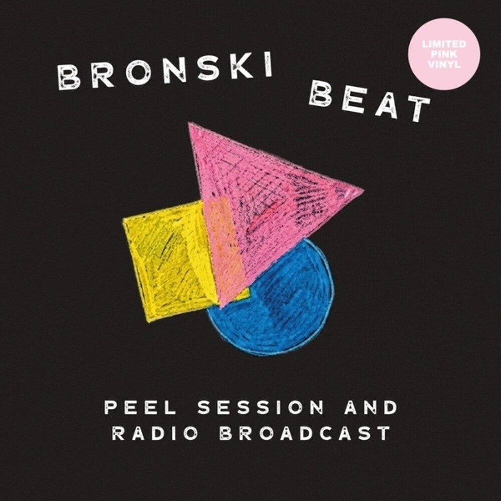 Bronski Beat – Peel Session & Radio Broadcast 84-85 (Pink LP Vinyl)