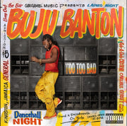 Buju Banton – Too Too Bad (Jewl CD)