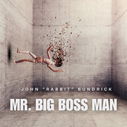 Bundrick, John Rabbit – Mr. Big Boss Man (LP Vinyl)
