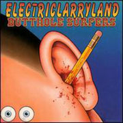 Butthole Surfers – Electriclarryland (CD)
