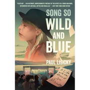 Song So Wild and Blue: A Life with the Music of Joni Mitchell