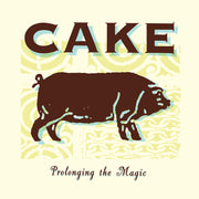 CAKE – Prolonging The Magic (LP Vinyl)