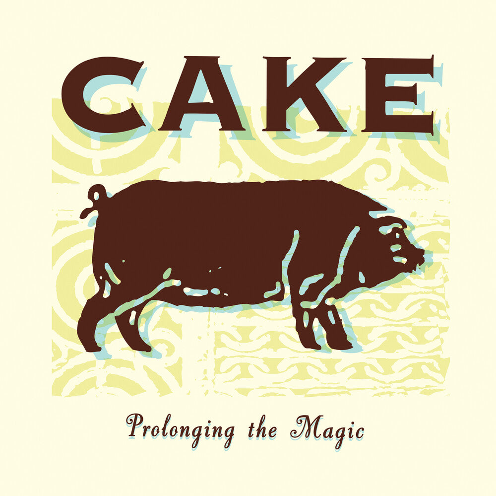 CAKE – Prolonging The Magic (LP Vinyl)