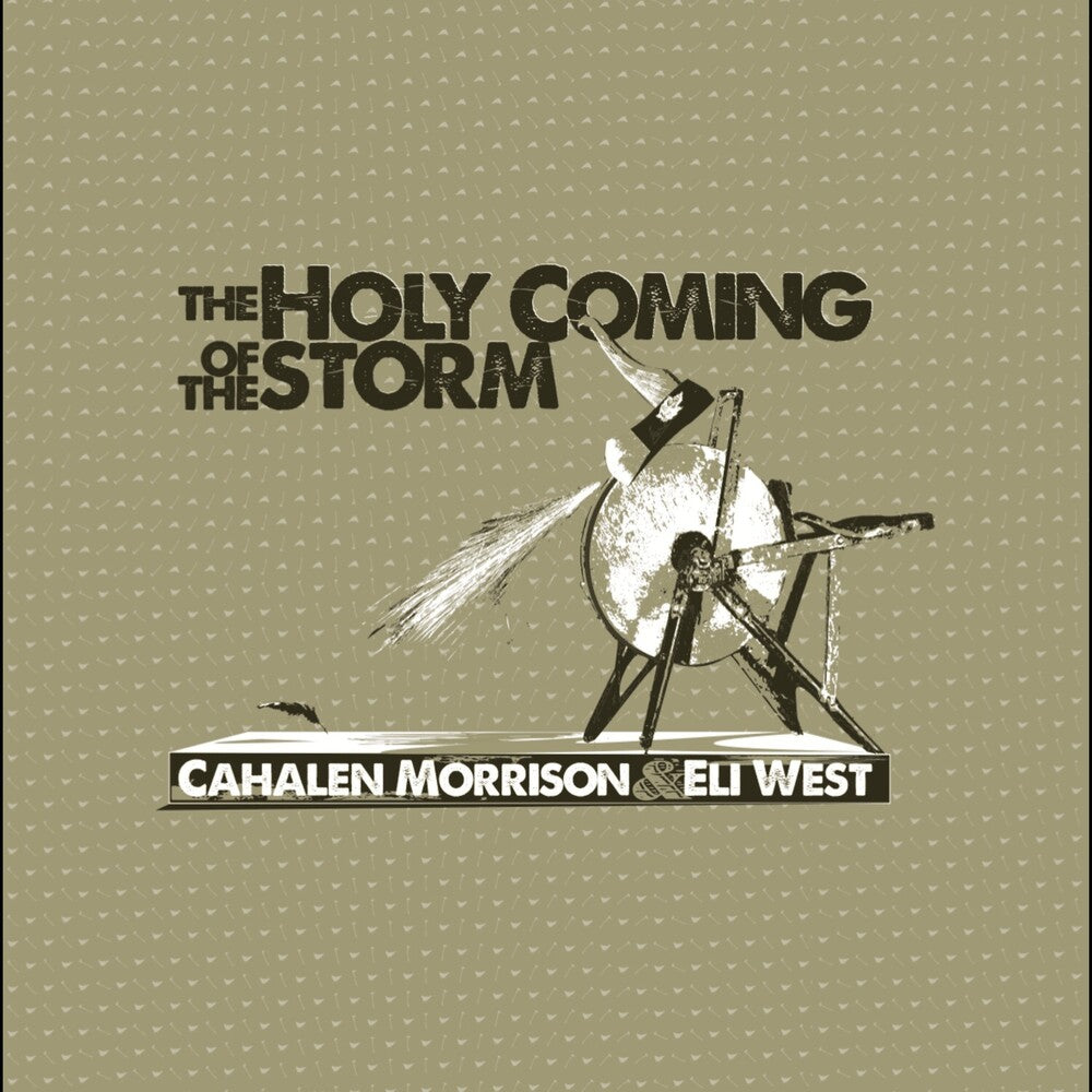 Cahalen Morrison – Holy Coming Storm (Reissue LP Vinyl)