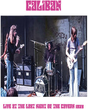 Caliban – Live at the Last Night of The Cavern, 1973 (CD)