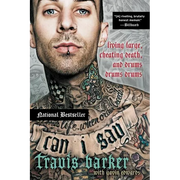 Can I Say: Living Large, Cheating Death, and Drums, Drums, Drums - Paperback