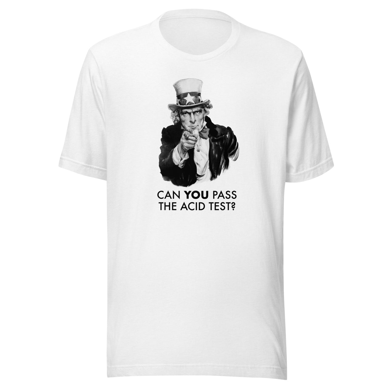 Can You Pass the Acid Test? Throwback Uncle Sam T-Shirt